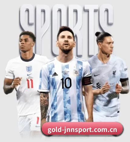 gold-jnnsport.com.cn的故事 - 体育资讯内容服务